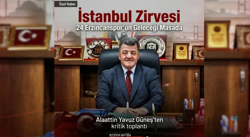 24 Erzincanspor’da İstanbul Zirvesi! Gelecek İçin Kritik Toplantı