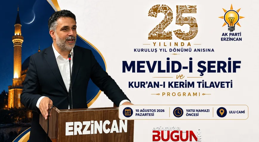 AK Parti’nin 25. Kuruluş Yıl Dönümünde Erzincan’da Mevlid Programı