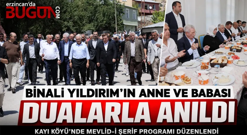 Binali Yıldırım’ın Anne ve Babası Kayı Köyü’nde Dualarla Anıldı