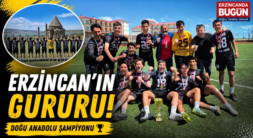 Erzincan Fen Lisesi Doğu Anadolu Şampiyonu Oldu