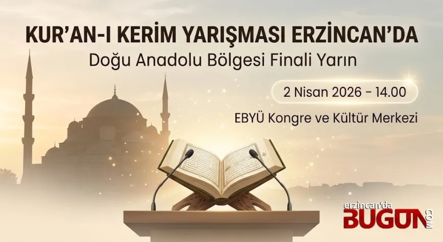 Erzincan Manevi Bir Şölene Hazırlanıyor: Kur’an-ı Kerim Yarışması Yarın