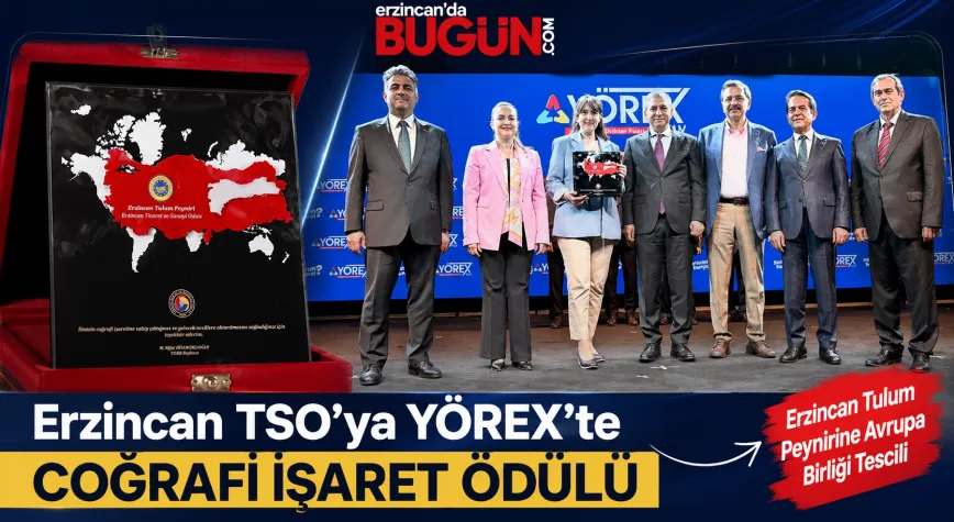 Erzincan TSO’ya YÖREX’te Coğrafi İşaret Ödülü