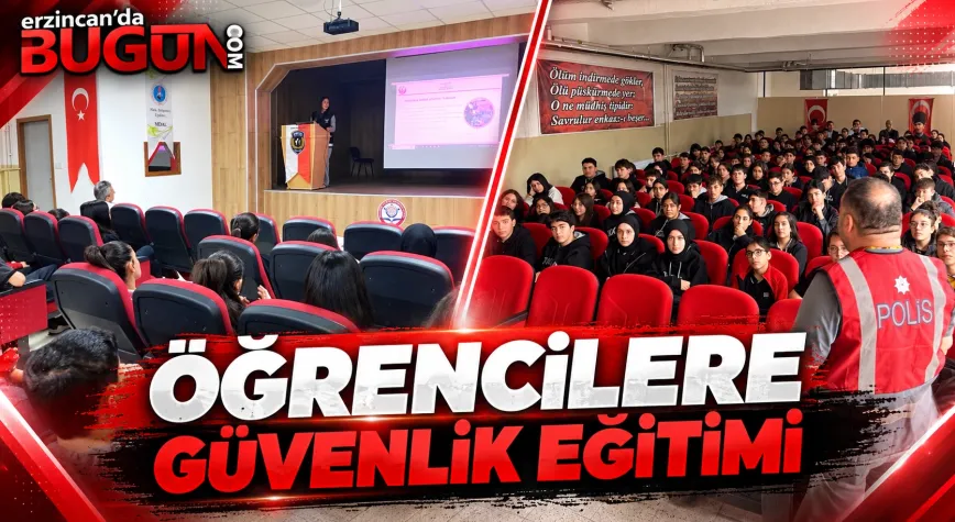 Erzincan’da 380 Öğrenci ve Öğretmene Güvenlik Eğitimi Verildi