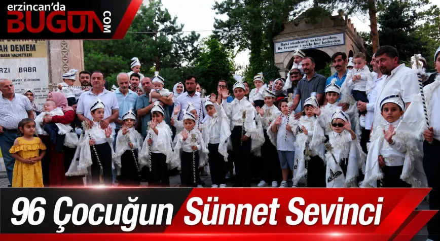 Erzincan’da 96 Çocuğun Sünnet Sevinci