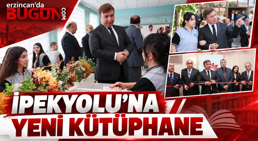 ERZİNCAN’DA EĞİTİME YENİ BİR YATIRIM: İPEKYOLU TİCARET LİSESİNE KÜTÜPHANE KAZANDIRILDI