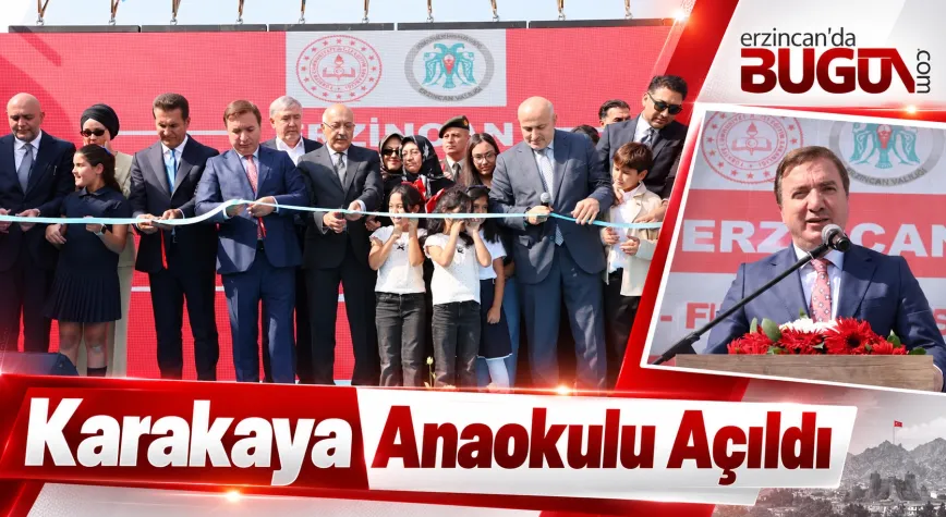 Erzincan’da Halise-Mehmet Karakaya Anaokulu Törenle Açıldı