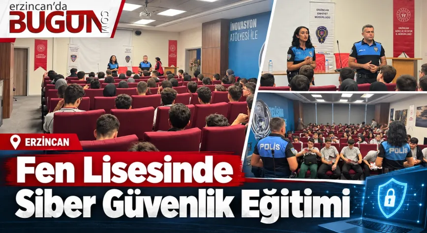 Erzincan’da Öğrencilere Güvenli İnternet ve Siber Güvenlik Eğitimi