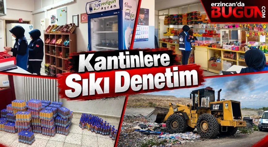 Okul Kantinlerinde Denetim: 1119 Ürün İmha Edildi