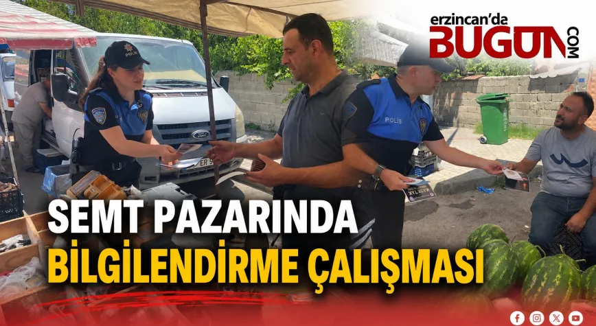 Erzincan’da Semt Pazarında Dolandırıcılık ve Sahte Para Uyarısı