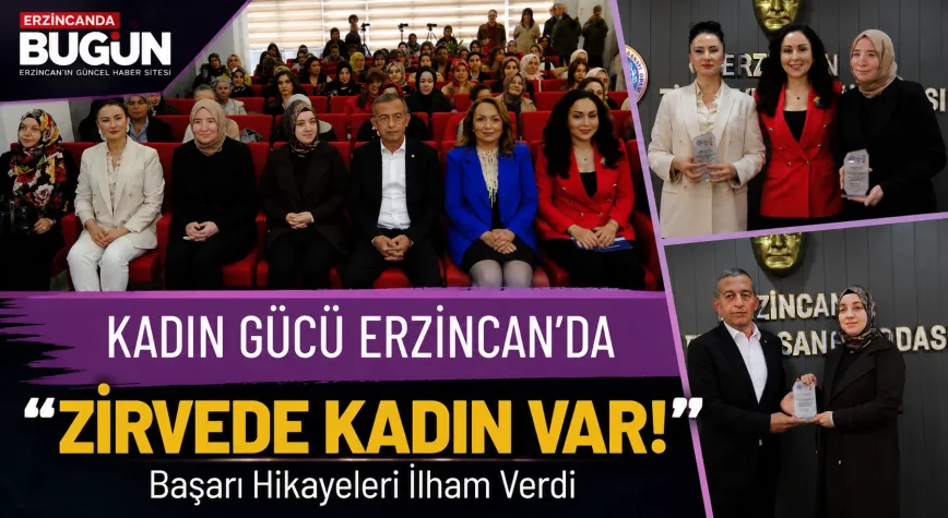 Erzincan’da “Zirvede Kadın Var!” Etkinliği Yoğun İlgi Gördü