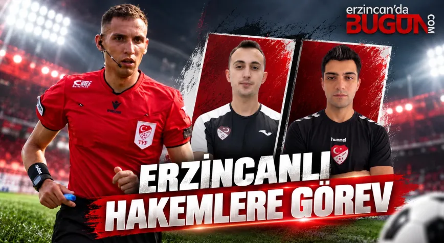 Erzincanlı 3 Hakeme MHK’den Görev: Profesyonel Liglerde Düdük Çalacaklar