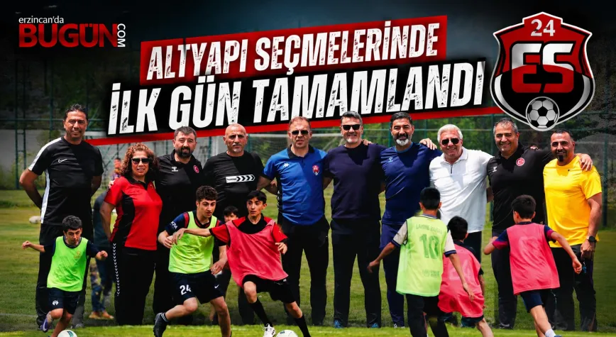 Erzincanspor Altyapı Seçmelerinde İlk Gün Tamamlandı