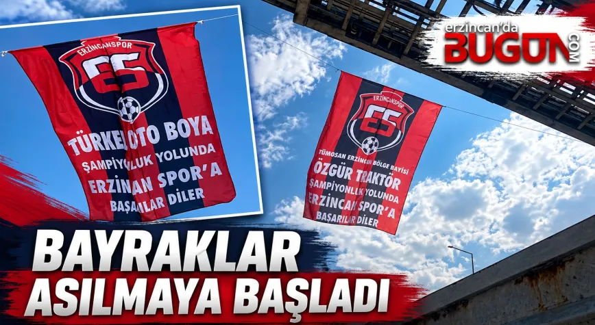 Erzincanspor Bayrakları Şehrin Sokaklarında