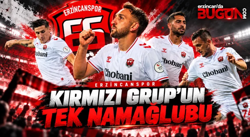 ERZİNCANSPOR LİGİN NAMAĞLUP TEK TAKIMI! ŞİMDİ HEDEF ZİRVE