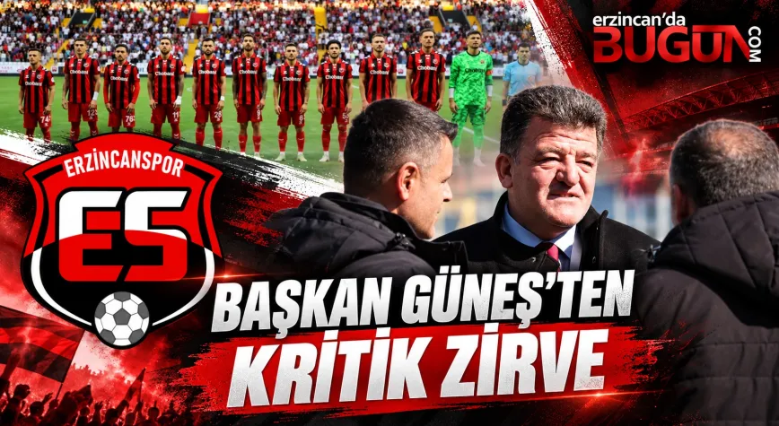 Erzincanspor’da Başkan Güneş Sürece El Attı