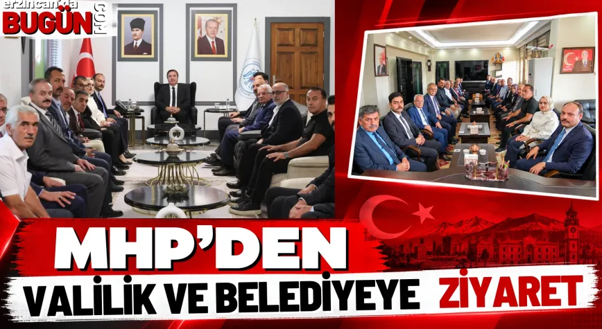 MHP Erzincan Teşkilatından Vali Aydoğdu ve Başkan Aksun’a Ziyaret