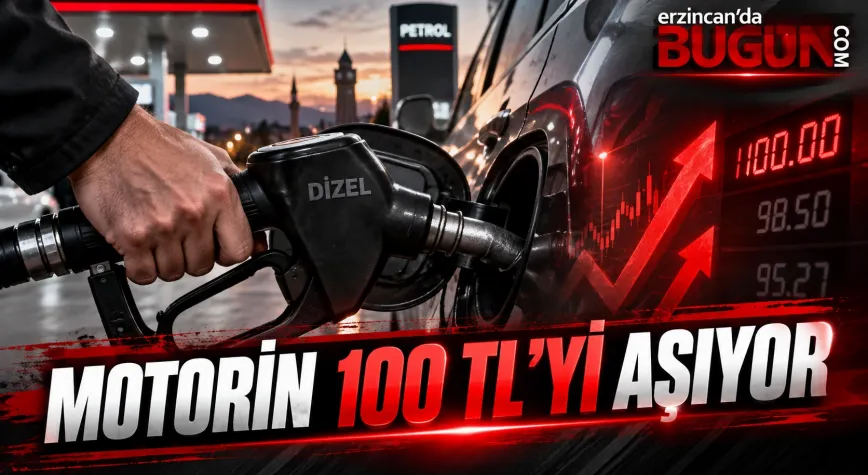 Motorine Bir Zam Daha Geliyor: Erzincan’da Litre Fiyatı 100 TL’yi Aşacak