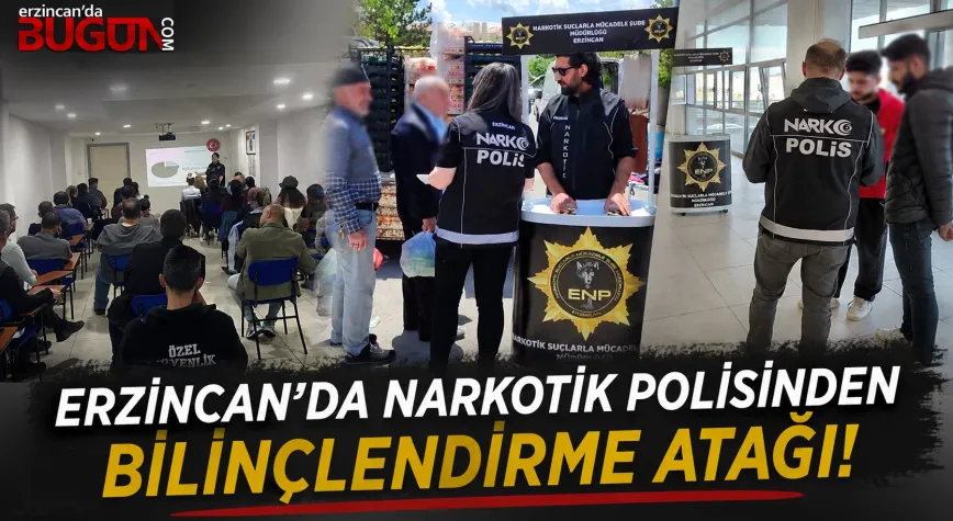 Narkotik Polisinden Erzincan’da Farkındalık Çalışması