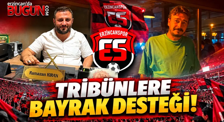 RIDVAN ALTINBİLEK VE RAMAZAN KIRAN’DAN TRİBÜNLERE BAYRAK ŞÖLENİ
