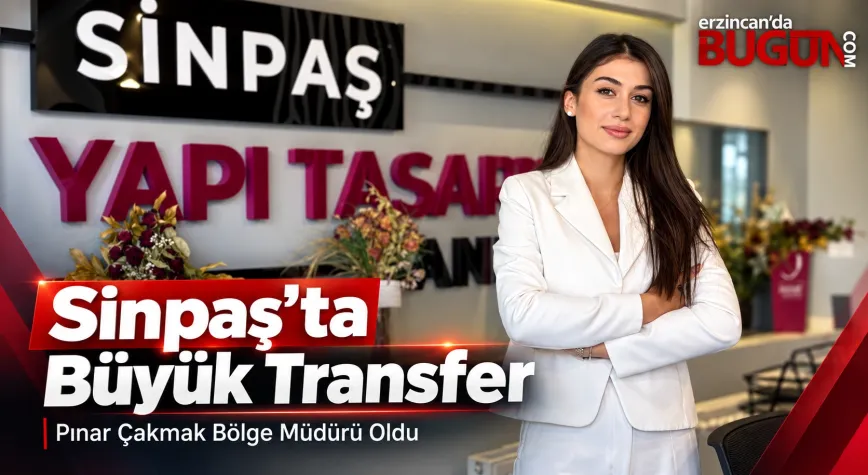 Sinpaş’tan Bölgeye Büyük Transfer: Pınar Çakmak Bölge Müdürü Oldu