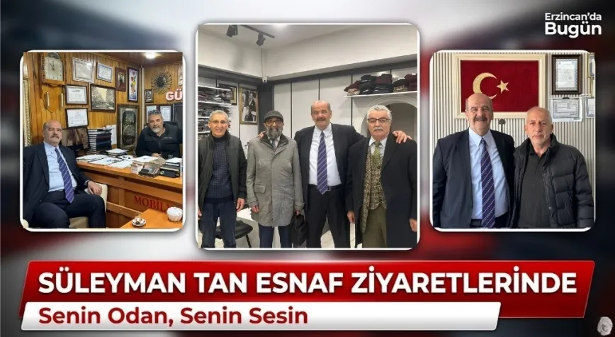 Süleyman Tan Esnafın Nabzını Tuttu: ‘Senin Odan, Senin Sesin’