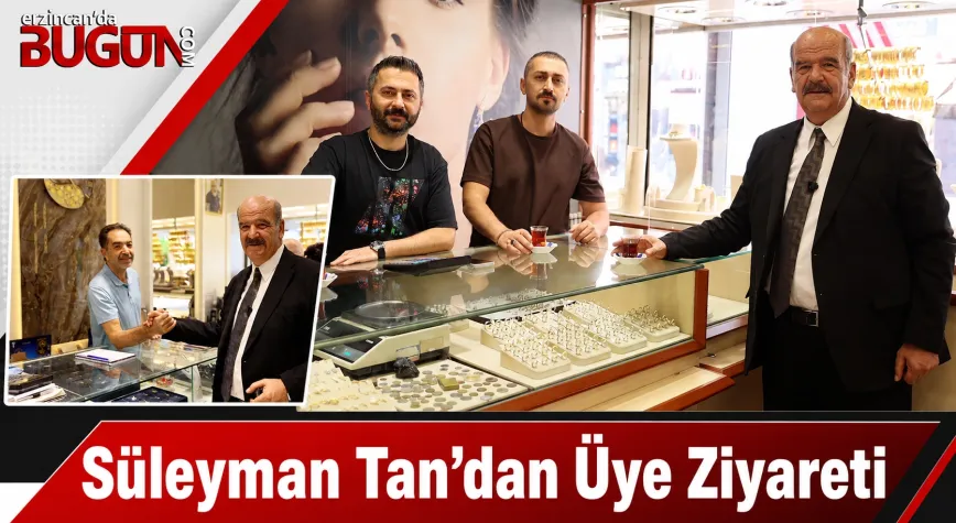 Süleyman Tan’dan Vakıflar İş Hanı’nda Üye Ziyareti