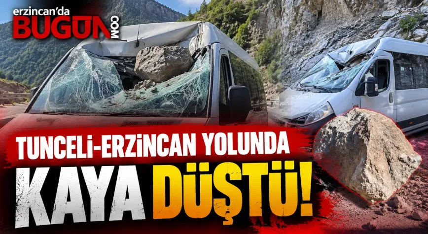 Tunceli-Erzincan Kara Yolunda Korkutan Olay! Minibüsün Üzerine Kaya Düştü
