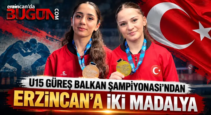 U15 Güreş Balkan Şampiyonası’ndan Erzincan’a İki Madalya